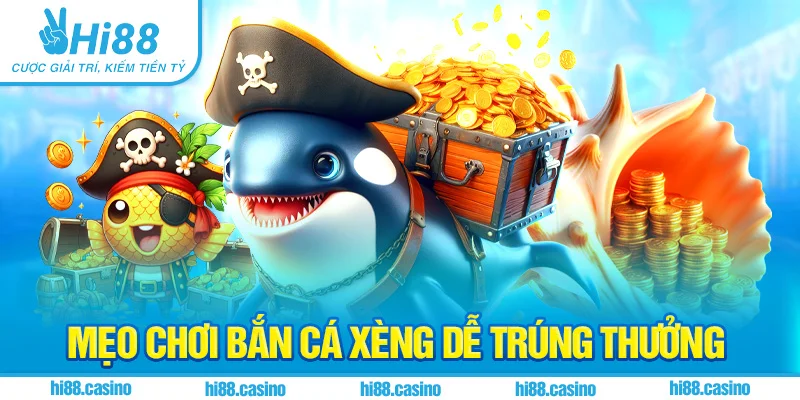 Mẹo chơi dễ trúng thưởng